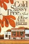 small version of cover of Cold, Sassy Tree by Olive Ann Burns