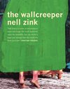 thumbnail book cover, "The Wallcreeper" by Nell Zink